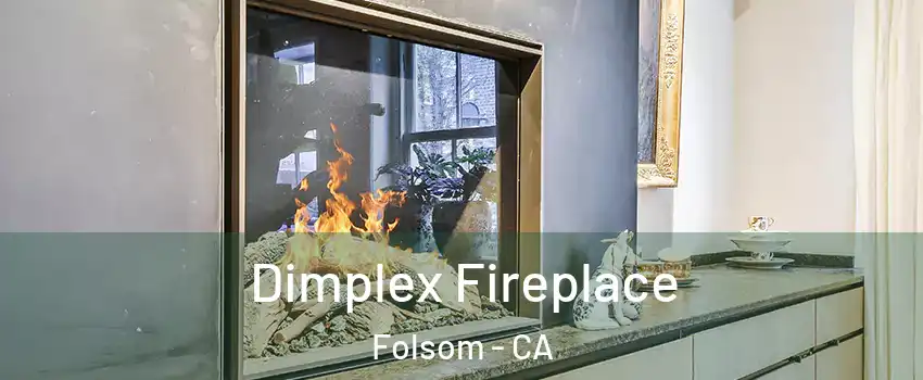  Dimplex Fireplace Folsom - CA